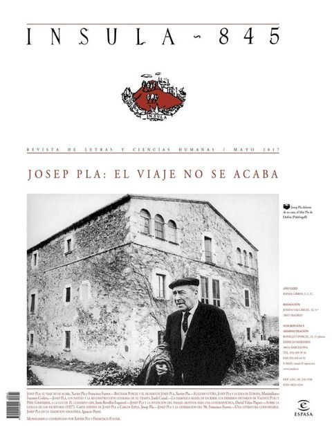 Josep Pla: el viaje no se acaba (&Iacute;nsula n° 845, mayo de 2017)(Kobo/電子書)