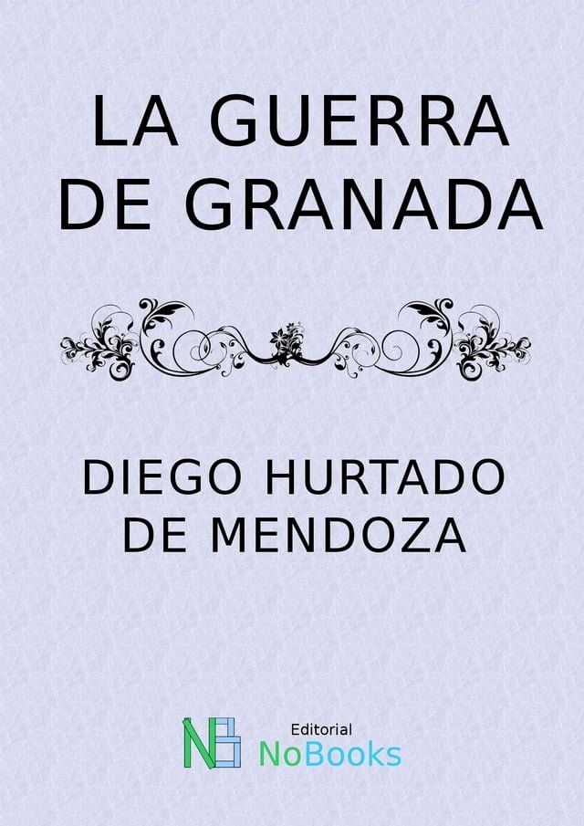  La Guerra de Granada(Kobo/電子書)