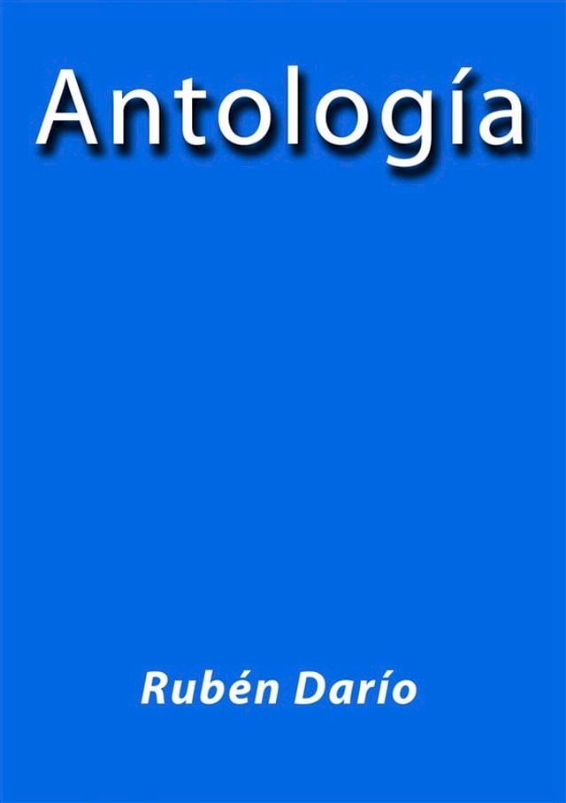  Antolog&iacute;a Rub&eacute;n Dar&iacute;o(Kobo/電子書)