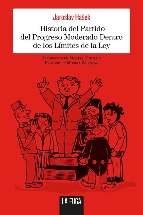 Historia del Partido del Progreso Moderado Dentro de los L&iacute;mites de la Ley(Kobo/電子書)