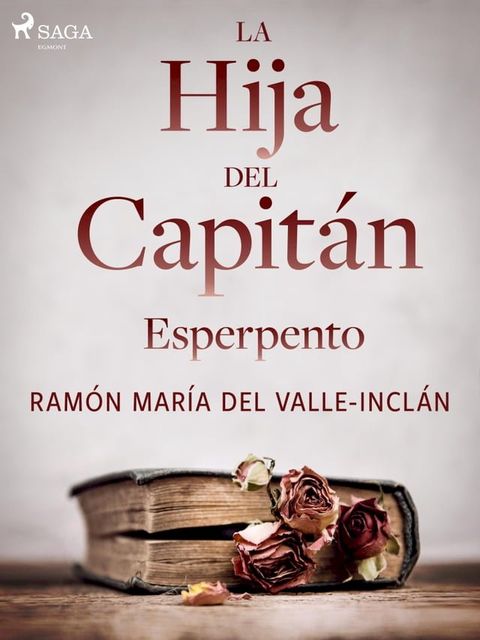 La hija del capit&aacute;n(Kobo/電子書)