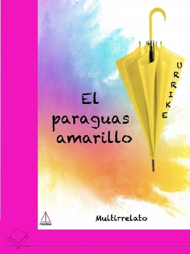  El paraguas amarillo(Kobo/電子書)