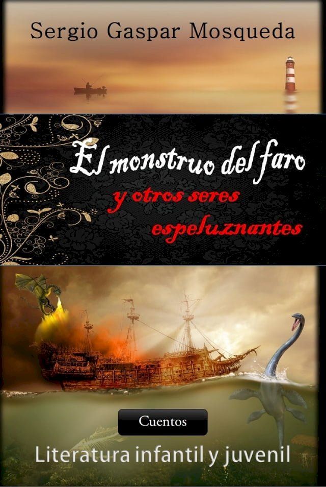  El monstruo del faro y otros seres espeluznantes(Kobo/電子書)