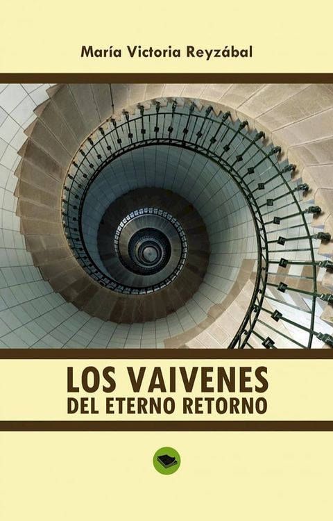 Los vaivenes del eterno retorno(Kobo/電子書)