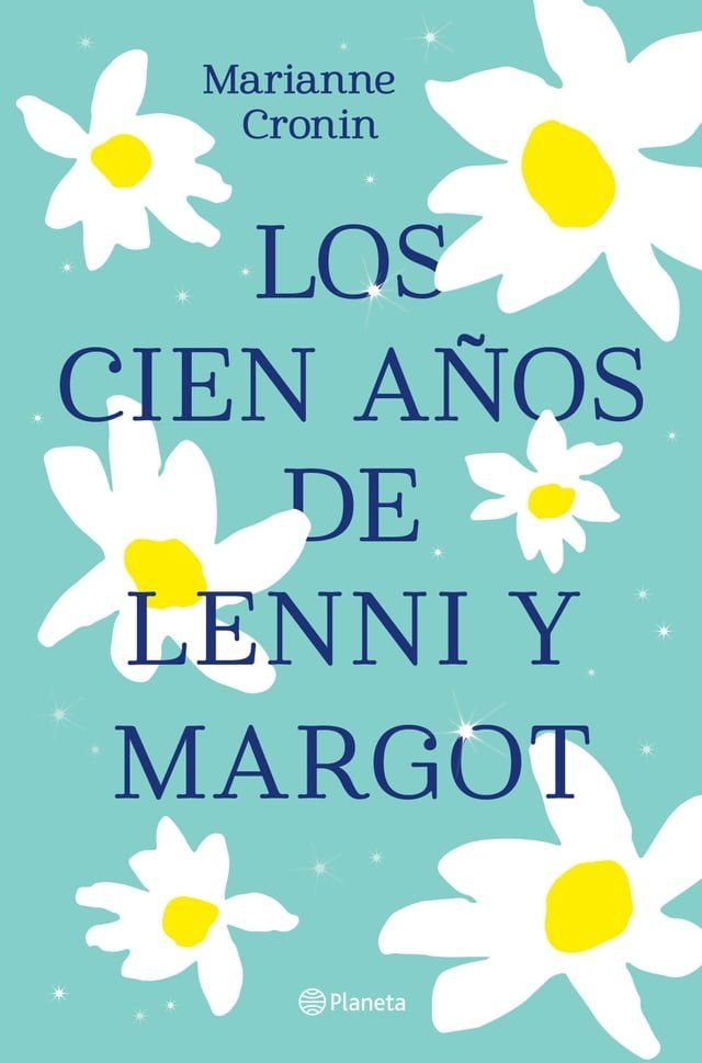  Los cien años de Lenni y Margot(Kobo/電子書)