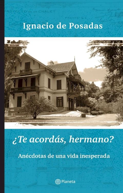 &iquest;Te acord&aacute;s hermano?(Kobo/電子書)