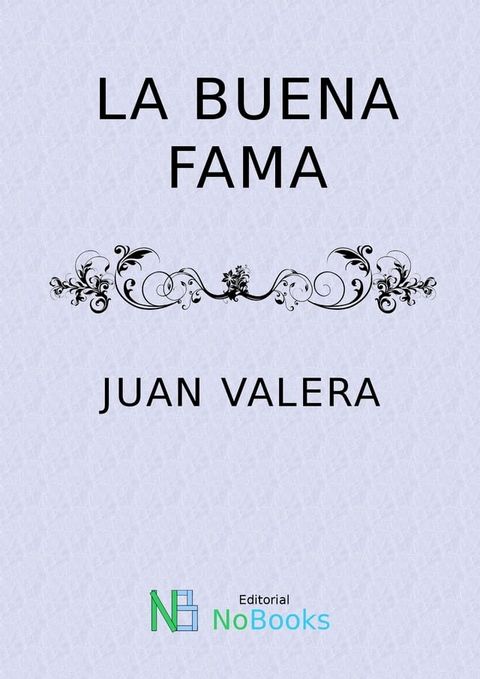 La buena fama(Kobo/電子書)