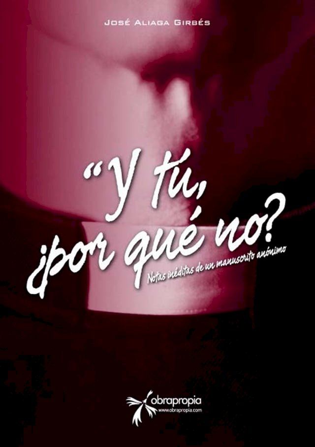  Y tú, ¿por qué no?(Kobo/電子書)