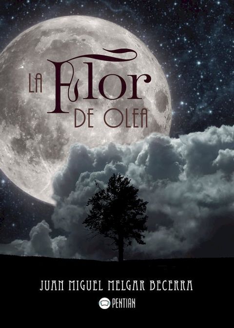 La flor de Olea(Kobo/電子書)