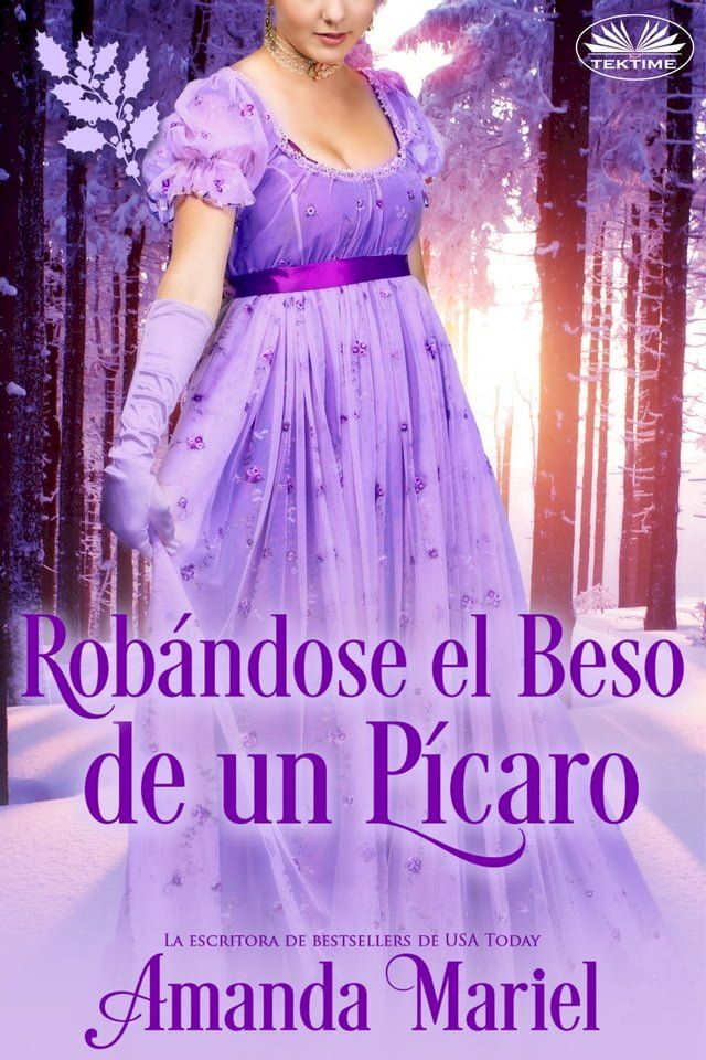  Robándole Un Beso A Un Pícaro(Kobo/電子書)