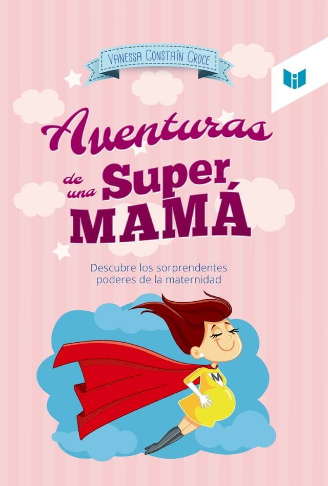  Las aventuras de una super mamá(Kobo/電子書)