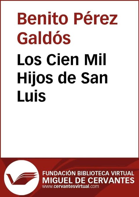 Los Cien Mil Hijos de San Luis(Kobo/電子書)