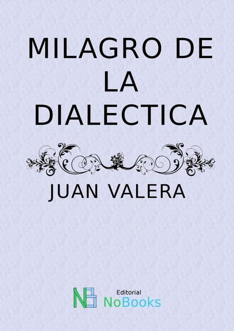 Milagro de la dialectica(Kobo/電子書)