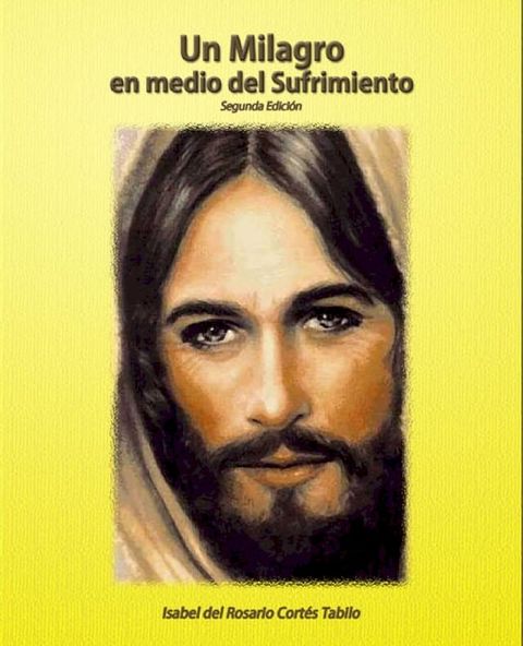 Un milagro en medio del sufrimiento(Kobo/電子書)