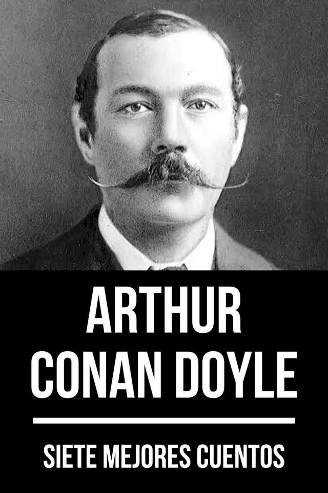  7 mejores cuentos de Arthur Conan Doyle(Kobo/電子書)