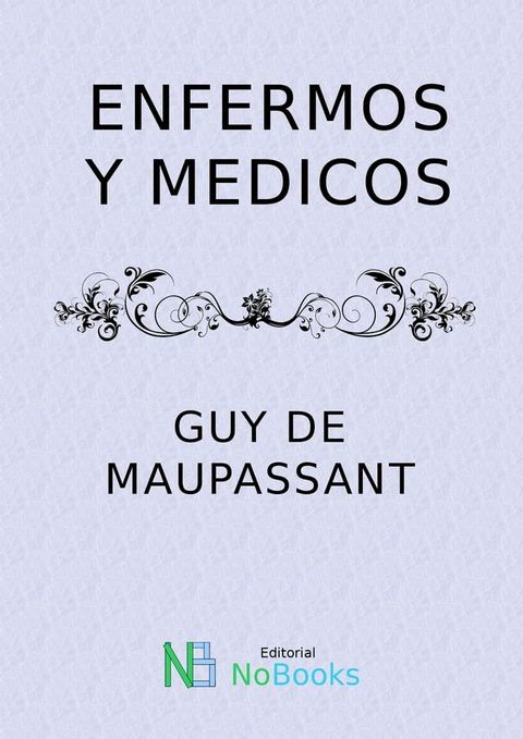 Enfermos y medicos(Kobo/電子書)