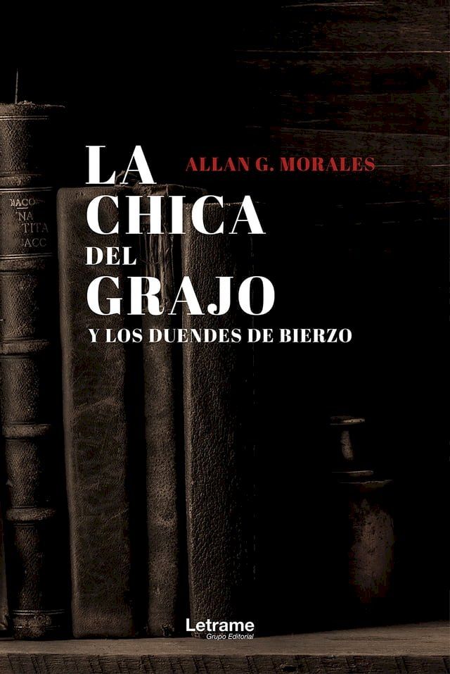  La chica del grajo y los duendes de Bierzo(Kobo/電子書)