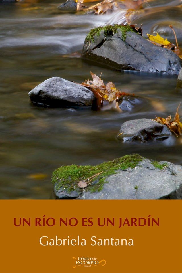  Un río no es un jardín(Kobo/電子書)