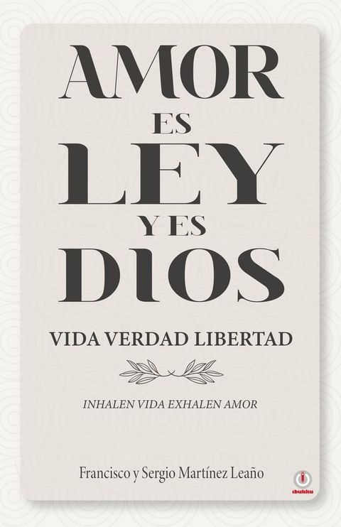 Amor es ley y es Dios(Kobo/電子書)