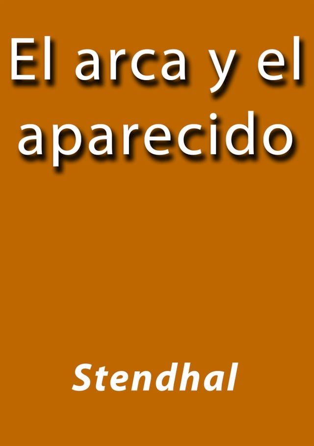  El arca y el aparecido(Kobo/電子書)