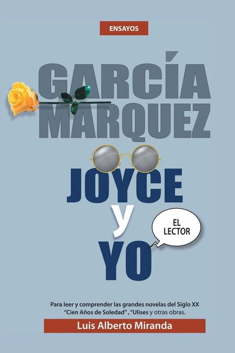 Garcia Marquez, Joyce Y Yo(Kobo/電子書)