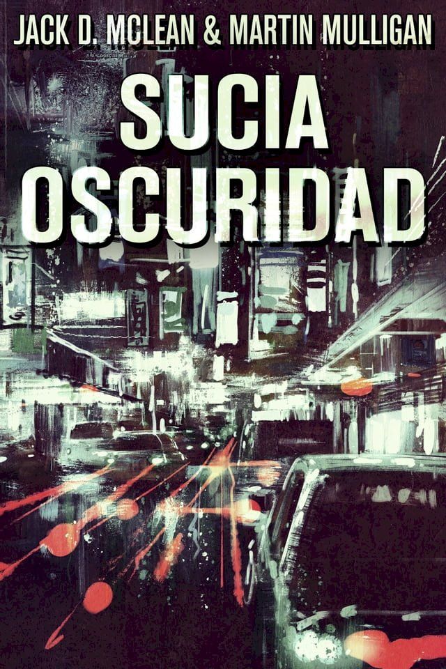  Sucia Oscuridad(Kobo/電子書)