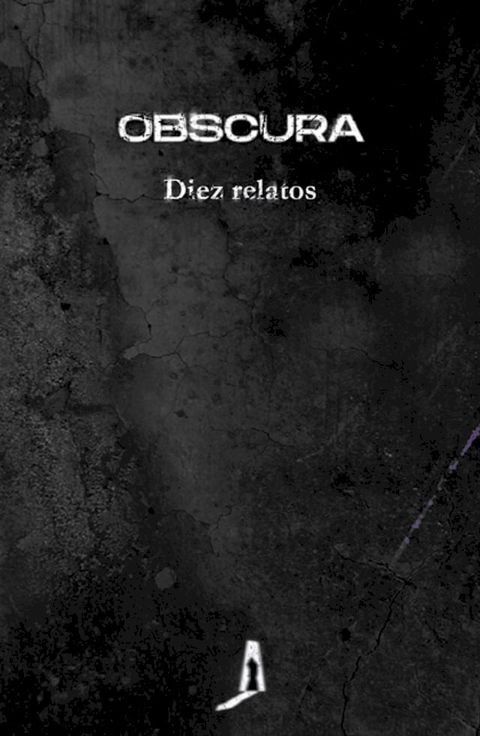 OBSCURA. Diez relatos(Kobo/電子書)