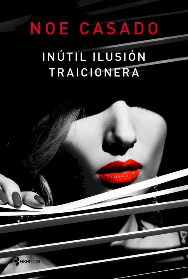  Inútil ilusión traicionera(Kobo/電子書)