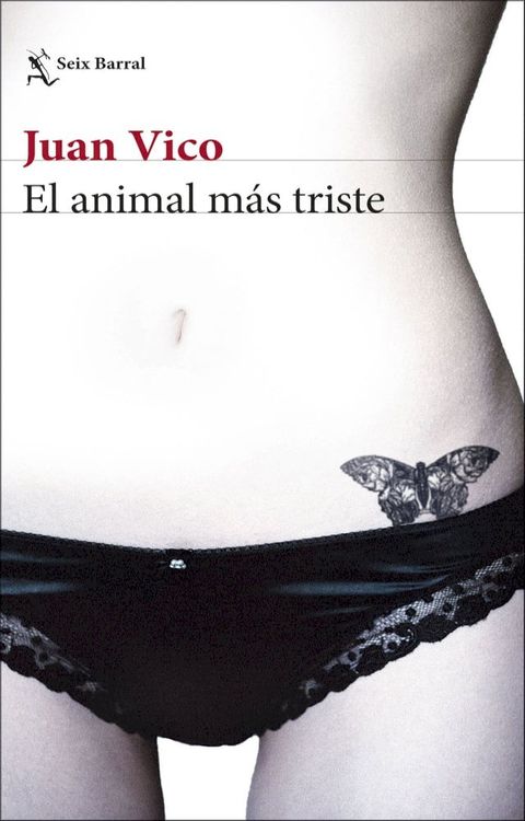 El animal más triste(Kobo/電子書)