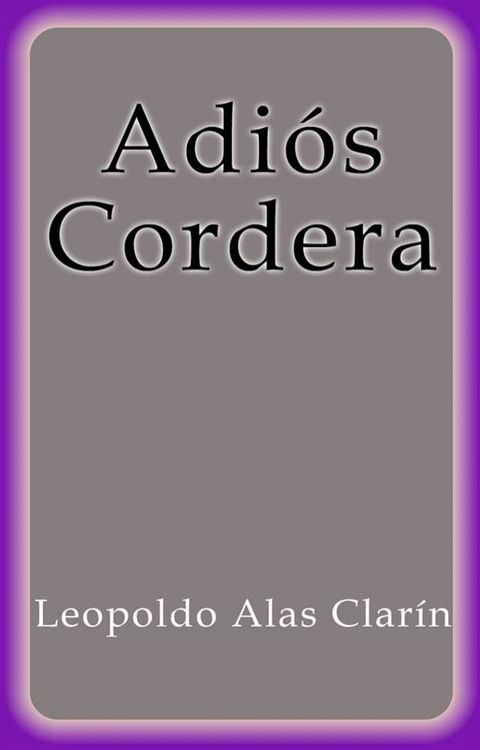 Adi&oacute;s Cordera(Kobo/電子書)