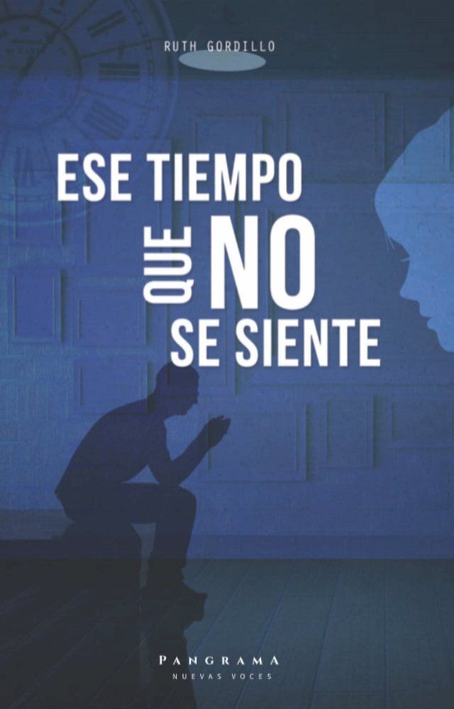  Ese tiempo que no se siente(Kobo/電子書)