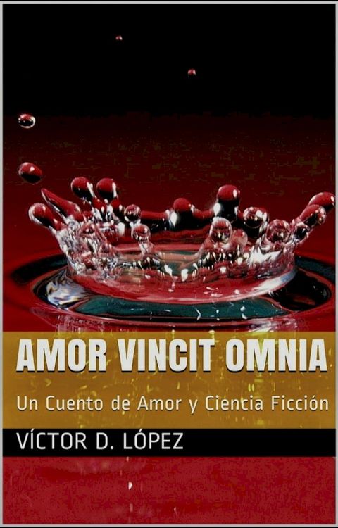 Amor Vincit Omnia(Kobo/電子書)