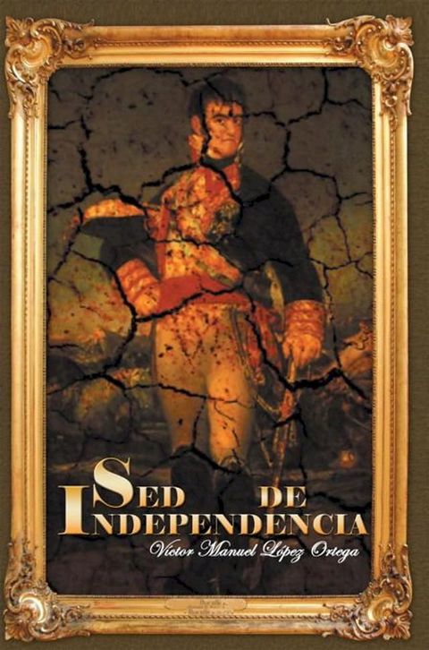 Sed De Independencia(Kobo/電子書)