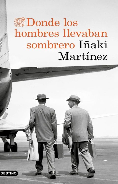 Donde los hombres llevaban sombrero(Kobo/電子書)