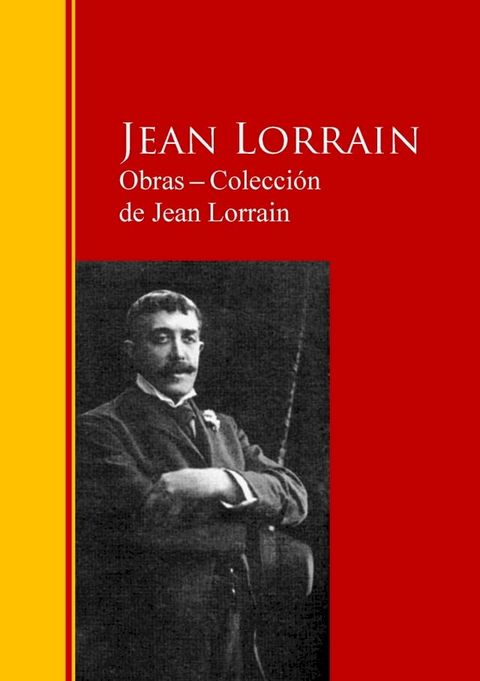 Obras ─ Colección de Jean Lorrain(Kobo/電子書)