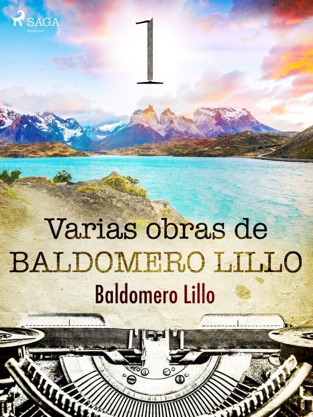  Varias obras de Baldomero Lillo I(Kobo/電子書)