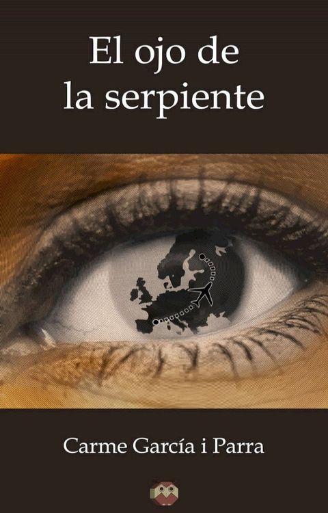 El ojo de la serpiente(Kobo/電子書)