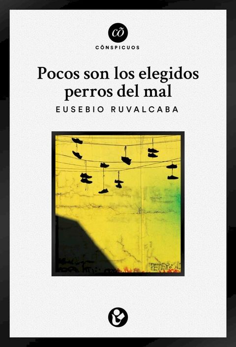 Pocos son los elegidos perros del mal(Kobo/電子書)