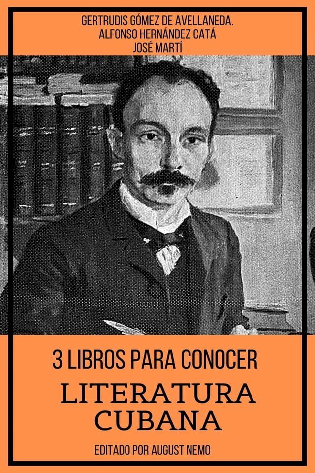  3 Libros para Conocer Literatura Cubana(Kobo/電子書)