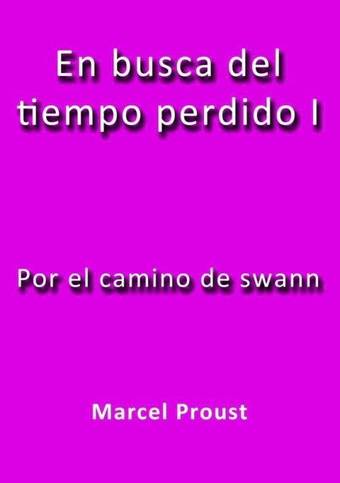 Por el camino de Swann(Kobo/電子書)