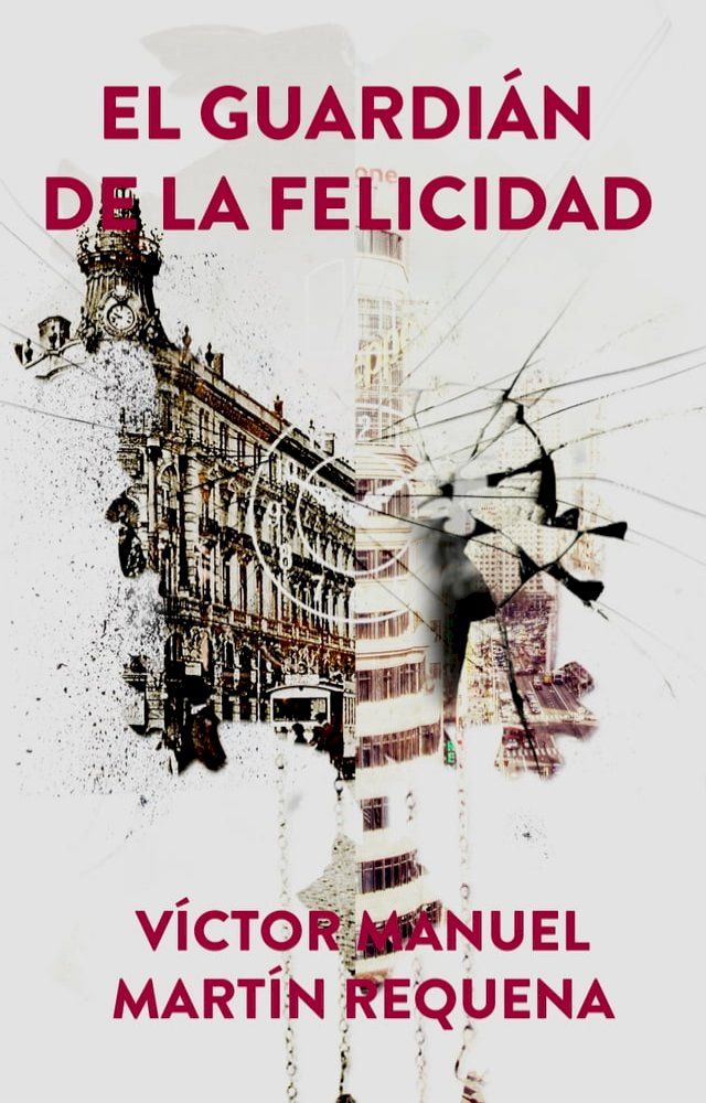  El Guardián de la Felicidad(Kobo/電子書)