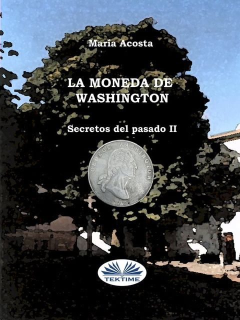 La Moneda De Washington(Kobo/電子書)