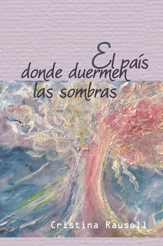  El pa&iacute;s donde duermen las sombras(Kobo/電子書)