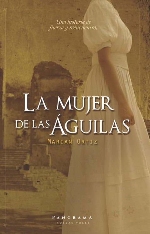 La mujer de las &aacute;guilas(Kobo/電子書)