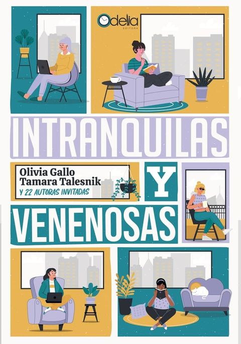 Intranquilas y venenosas(Kobo/電子書)