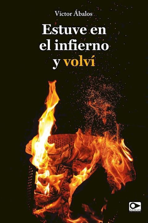 Estuve en el infierno y volv&iacute;(Kobo/電子書)