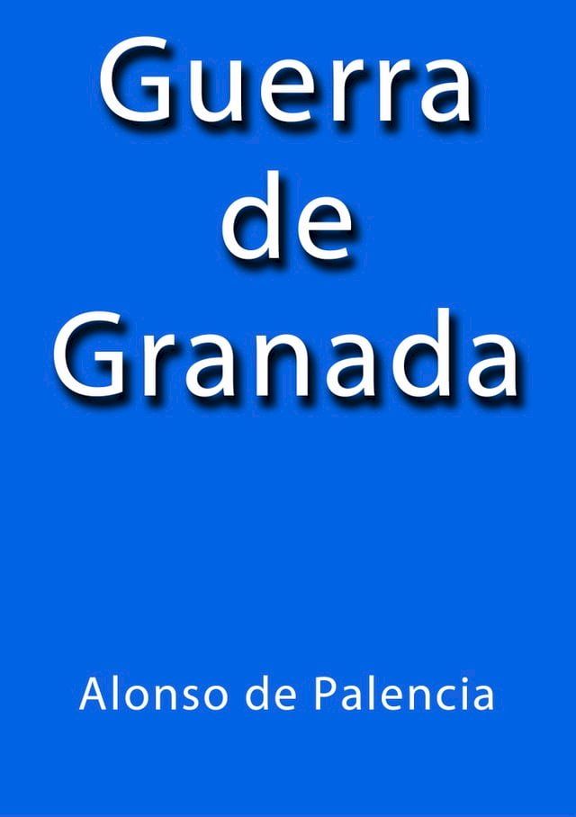  Guerra de Granada(Kobo/電子書)