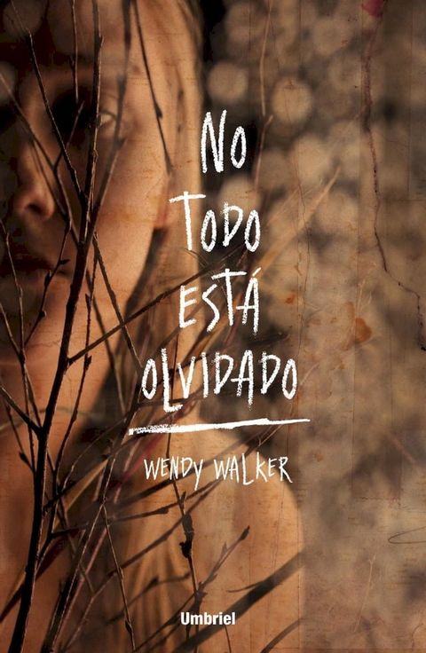 No todo está olvidado(Kobo/電子書)