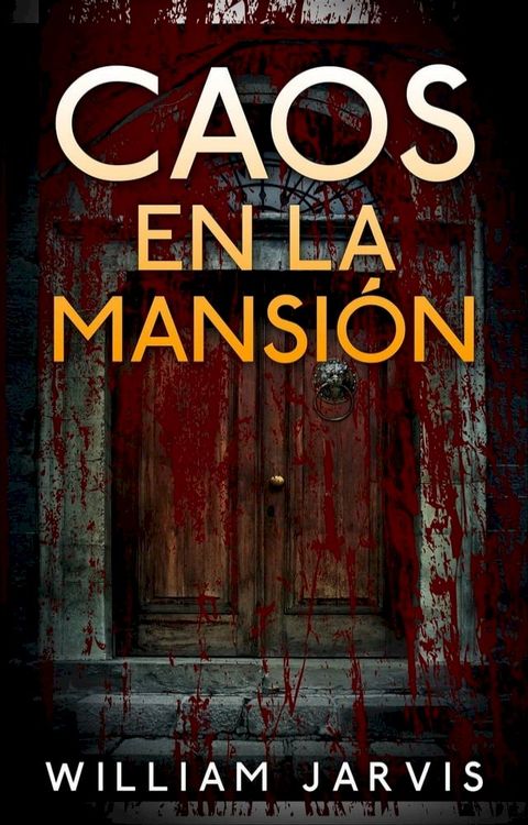 Caos en la mansión(Kobo/電子書)