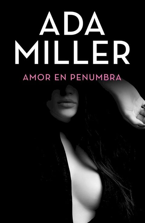 Amor en penumbra(Kobo/電子書)